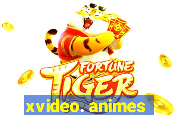 xvideo. animes